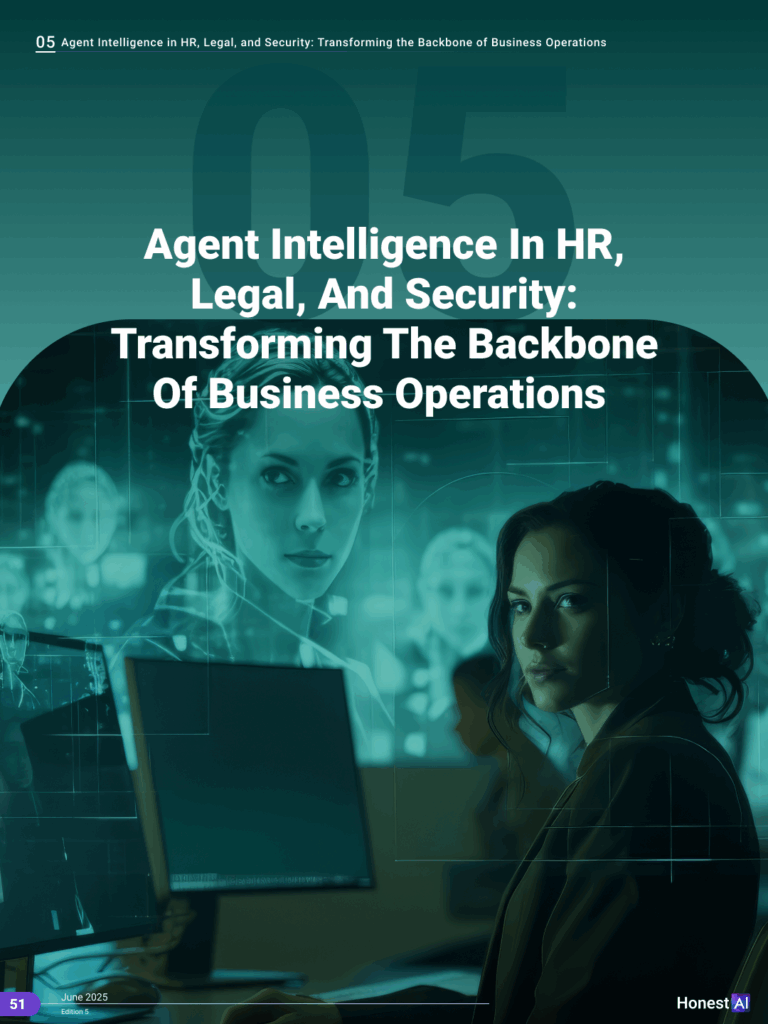 Agent Intelligence in HR, Legal, and Security Transforming the Backbone of Business Operations Agent Intelligence in HR, Legal, and Security: Transforming the Backbone of Business Operations