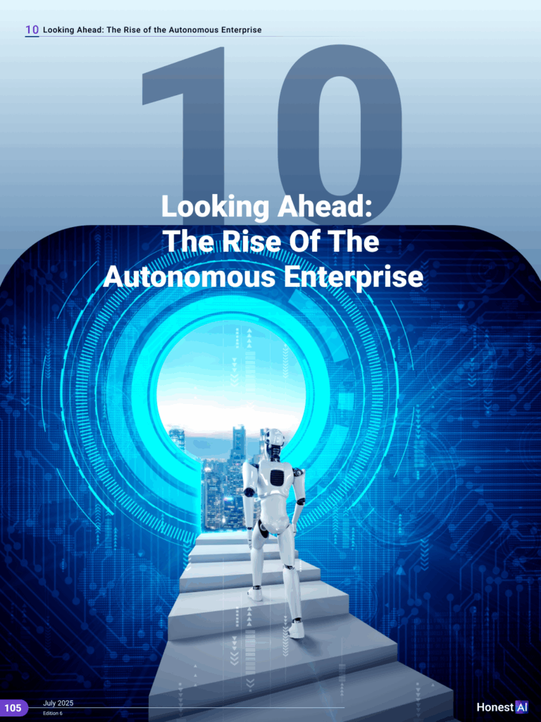 Looking Ahead The Rise of the Autonomous Enterprise Looking Ahead: The Rise Of The Autonomous Enterprise