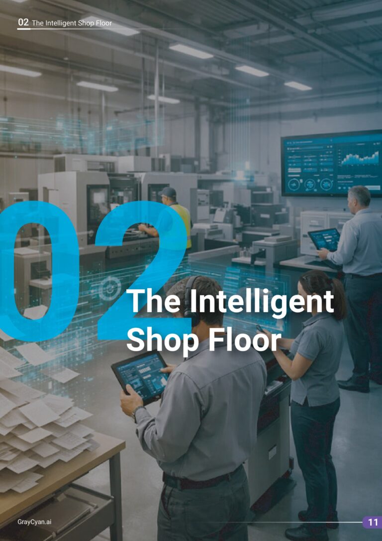 The Intelligent Shop Floor